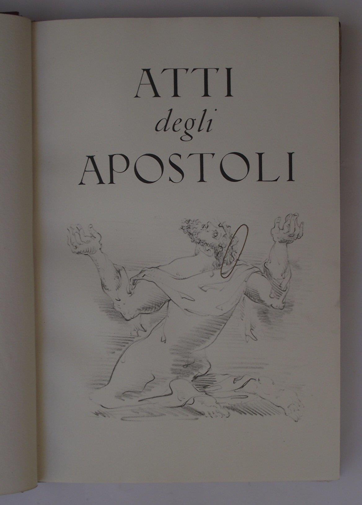 Atti degli Apostoli secondo il racconto di San Luca