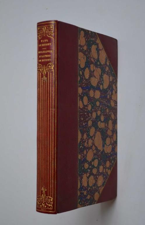 Biographie de Alfred de Musset sa vie et ses oeuvres. - copertina