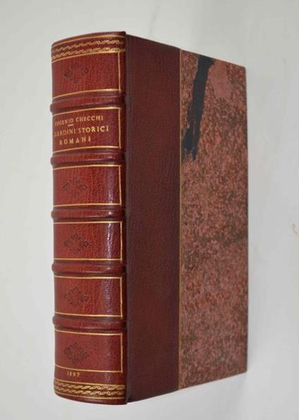 Giardini storici romani Pincio e Gianicolo Biografie macchiette schizzi in penna con disegni del pittore G. Campi - Eugenio Checchi - copertina