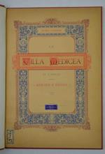 La villa medicea di Careggi. Memorie e ricordi