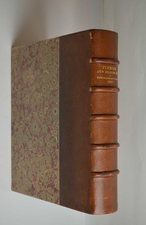 Catalogue of the Loan Exhibition of flemish and belgian art. Burlington House London 1927. A memorial volume - Martin William Conway - copertina