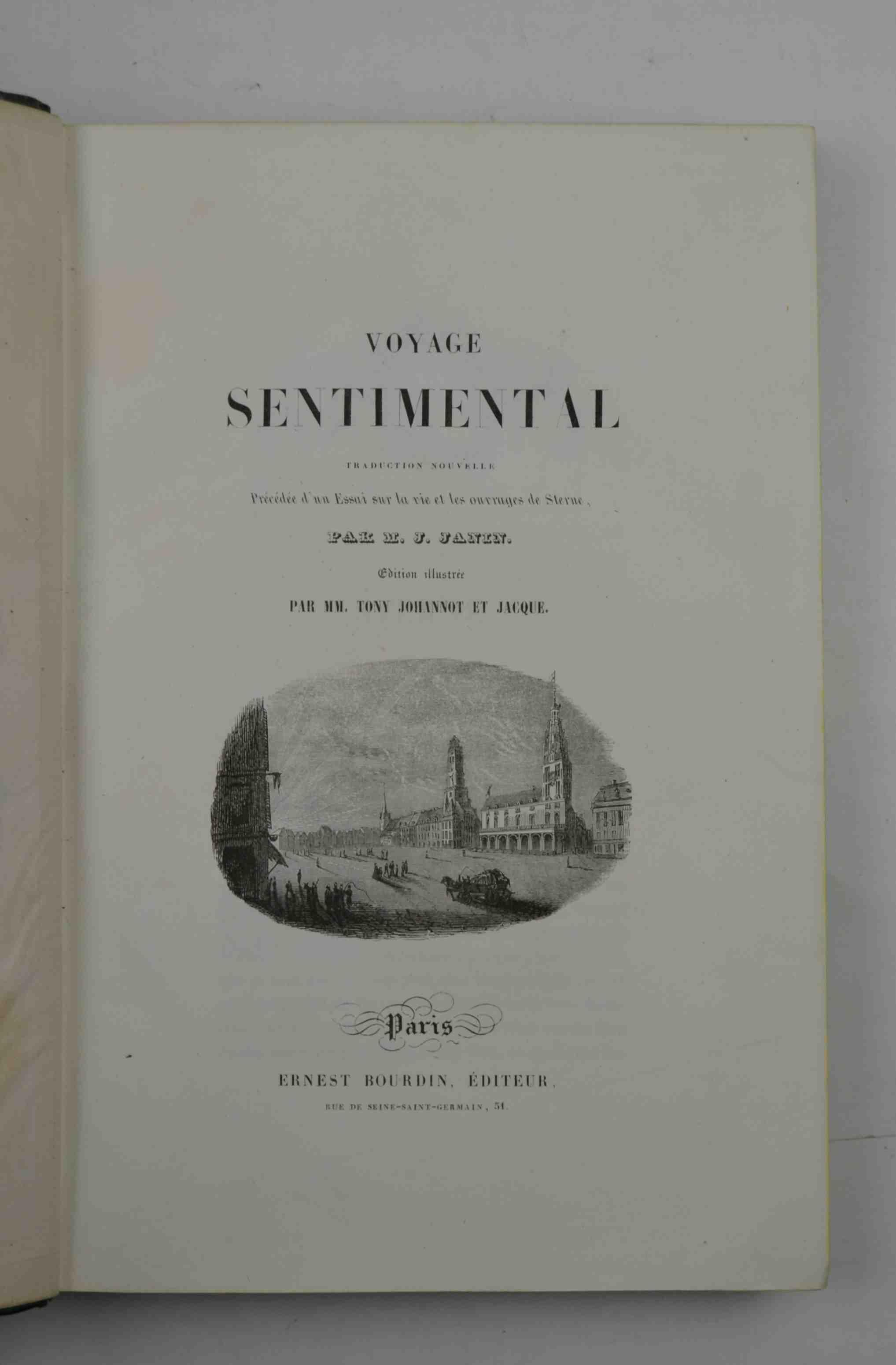 Voyage sentimental. Traduction nouvelle précédée d'un Essai sur la vie et les ouvrages de Sterne par M. J. Janin