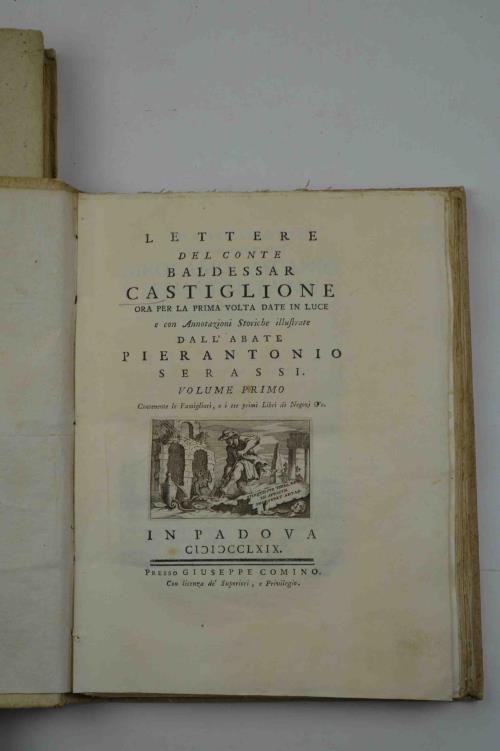 Lettere ora per la prima volta date in luce e con Annotazioni Storiche illustrate dall'abate Pierantonio Serassi - Baldassarre Castiglione - copertina