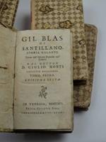 Gil Blas di Santillano storia galante tratta dall'idiona Francese nell'Italiano dal dottor D. Giulio Monti canonico bolognese