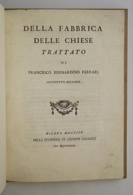 Della fabbrica delle chiese. Trattato… - copertina