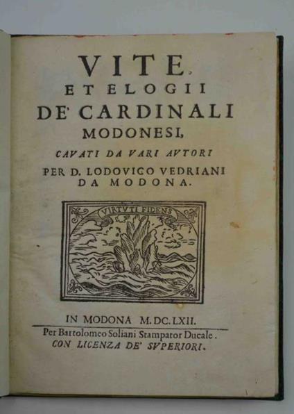 Vite, ed elogii de' Cardinali modonesi, cavati da vari autori - Lodovico Vedriani - copertina