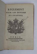 Réglement pour les devoirs de l'infanterie