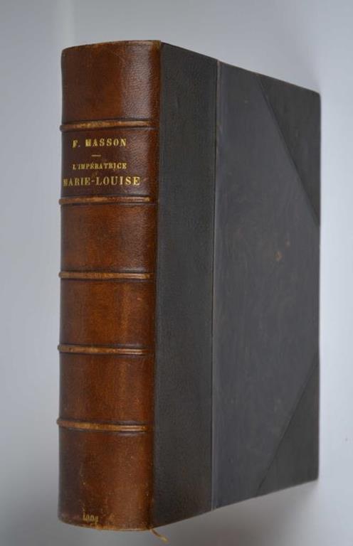 L' Impératrice Marie - Louise - Frédéric Masson - copertina
