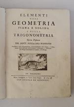 Elementi della geometria piana e solida e della trigonometria. Opera postuma