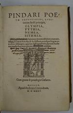 Lyricorum facilè principis, Olympi, Pythia, Nemea, Isthmia…