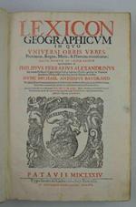 Lexicon geographicum in quo Universi Orbis Urbes, Provinciae, Regna, Maria, et Flumina recensentur