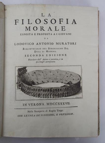 La filosofia morale esposta e proposta ai giovani. Seconda edizione - Lodovico Antonio Muratori - copertina