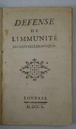 Defense de l'immunité des biens ecclesiastiques