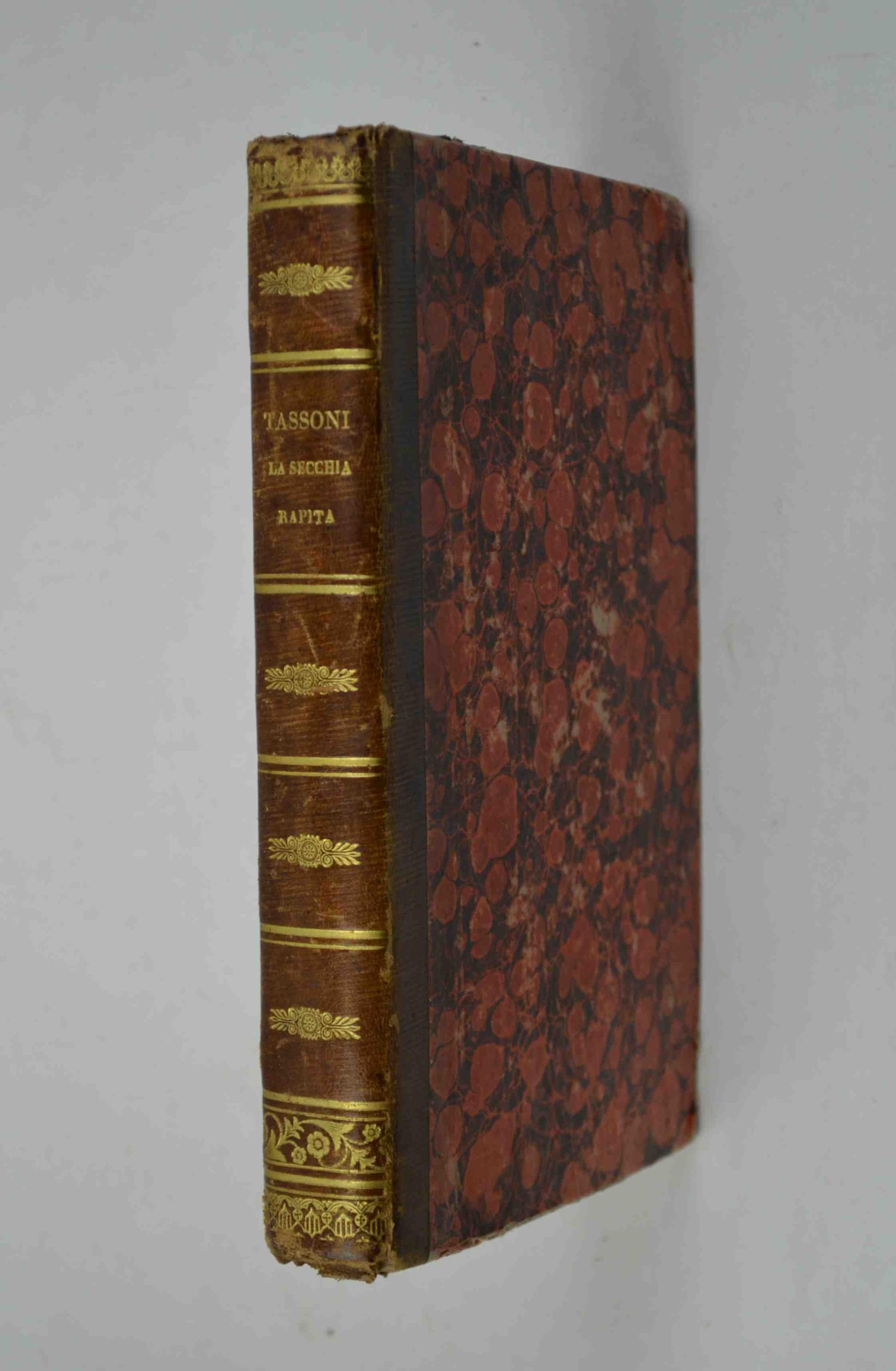 La secchia rapita… colle dichiarazioni di Gaspare Salviani… s'aggiungono la Prefazione, e le Annotazioni di Giannandrea Barotti… Le varie Lezioni de' Testi a penna, e di molte Edizioni e la vita del Poeta composta da Lodovico Antonio Muratori… Seconda
