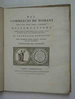 Del commercio dè romani dalla prima guerra Punica a Costantino. Dissertazione.