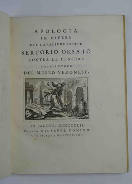 Apologia in difesa de Cavaliere Conte Sertorio Orsato contra le Censure dell'Autore del Museo Veronese - Giandomenico Polcastro - copertina