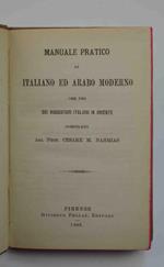 Manuale pratico di italiano ed arabo moderno per uso dei viaggiatori in Oriente…