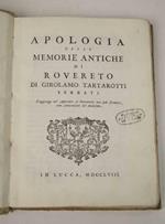 Apologia delle memorie antiche di Rovereto… s'aggiunge un'Appendice di Documenti non più stampati, con Annotazioni del medesimo