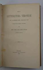 Della letteratura veronese al cadere del secolo XV e delle sue opere a stampa