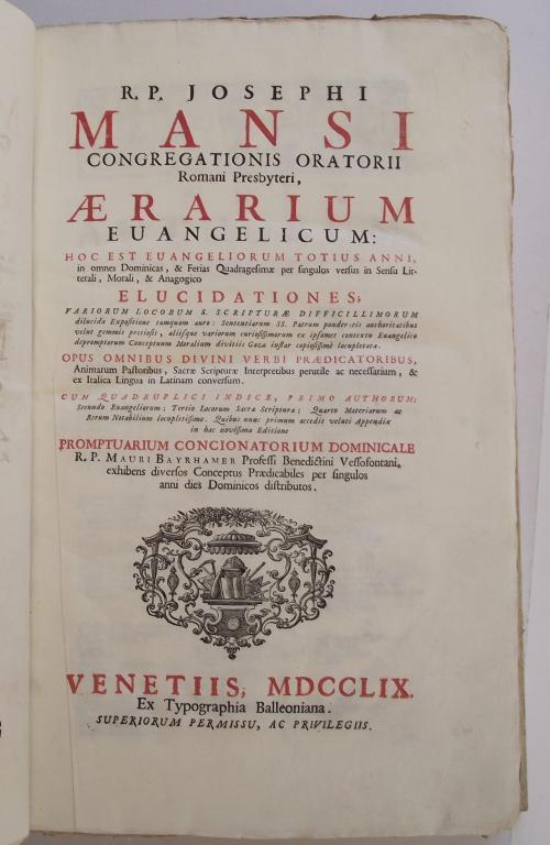 Aerarium evangelicum: hoc est evangeliorum totius anni, in omnes dominicas, & ferias quadragesimae per singulos versus in sensu litterali, morali, e anagogico elucidationes variorum locorum S. Scripturae difficillimorum dilucida expositione… - Giuseppe Mansi - copertina