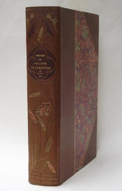Mémoires de Philippe de Commynes nouvelle édition revue sur un manuscrit ayant appartenu a Diane de Poitiers. - copertina