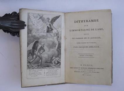 Dithyrambe sur l'immortalité de l'ame, suivi du Passage du St.-Gothard, poeme traduit de l'anglois - Jacques Delille - copertina