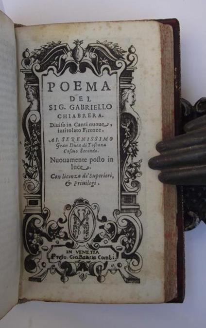 Rime. di nuovo in questa seconda impressione corrette, et accresciute della terza parte - Gabriello Chiabrera - copertina