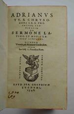 De Sermone latino, et modis latinè loquendi. Eiusdem Venatio, ad Ascanium Cardinalem. Item iter Iulij II. Pontificis Rom