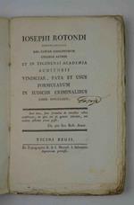 Vindiciae, fata et usus formularum in iudiciis criminalibus, liber singularis