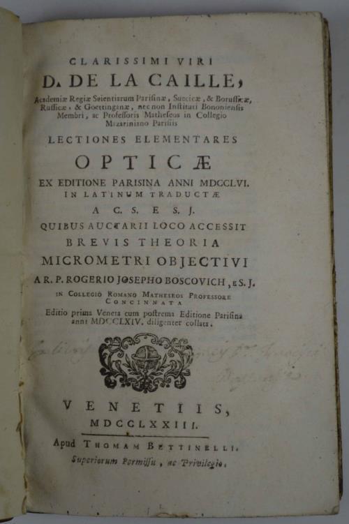 Lectiones elementares opticae ex editione Parisina anni MDCCLVI in Latinum traductae a C.S. e S.J. quibus auctarii loco accessit brevis theoria micrometri objectivi a R.P. Rogerio Josepho Boscovich e S.J. in collegio Romano Matheseos professore con - copertina