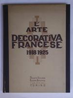 L' arte decorativa francese 1918-1925