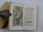 Vita B. Josephi Calasanctii a Mater Dei ordinis Clericorum Regularium pauperum Matris Dei scholarum piarum fundatoris…