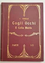 Cogli occhi e colla mente