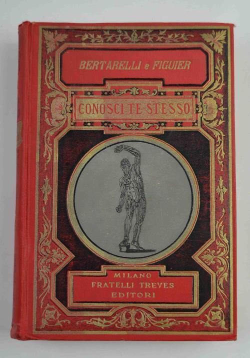 Conosci te stesso. Nozioni di fisiologia - E. Bertarelli - copertina