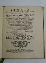 Storia dell'origine, e fondazione del sagro ordine de' servi di Maria Vergine colla vita de' beati Buonfigliuolo Monaldi, Buonagiunta Manetti, Manetto dell'Antella, Amadio Amidei, Uguccione Uguccioni, Sostegno Sostegni, ed Alessio Falconieri tutti se