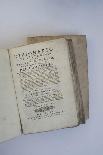 Dizionario del cittadino o sia ristretto storico, teorico e pratico del commercio - copertina