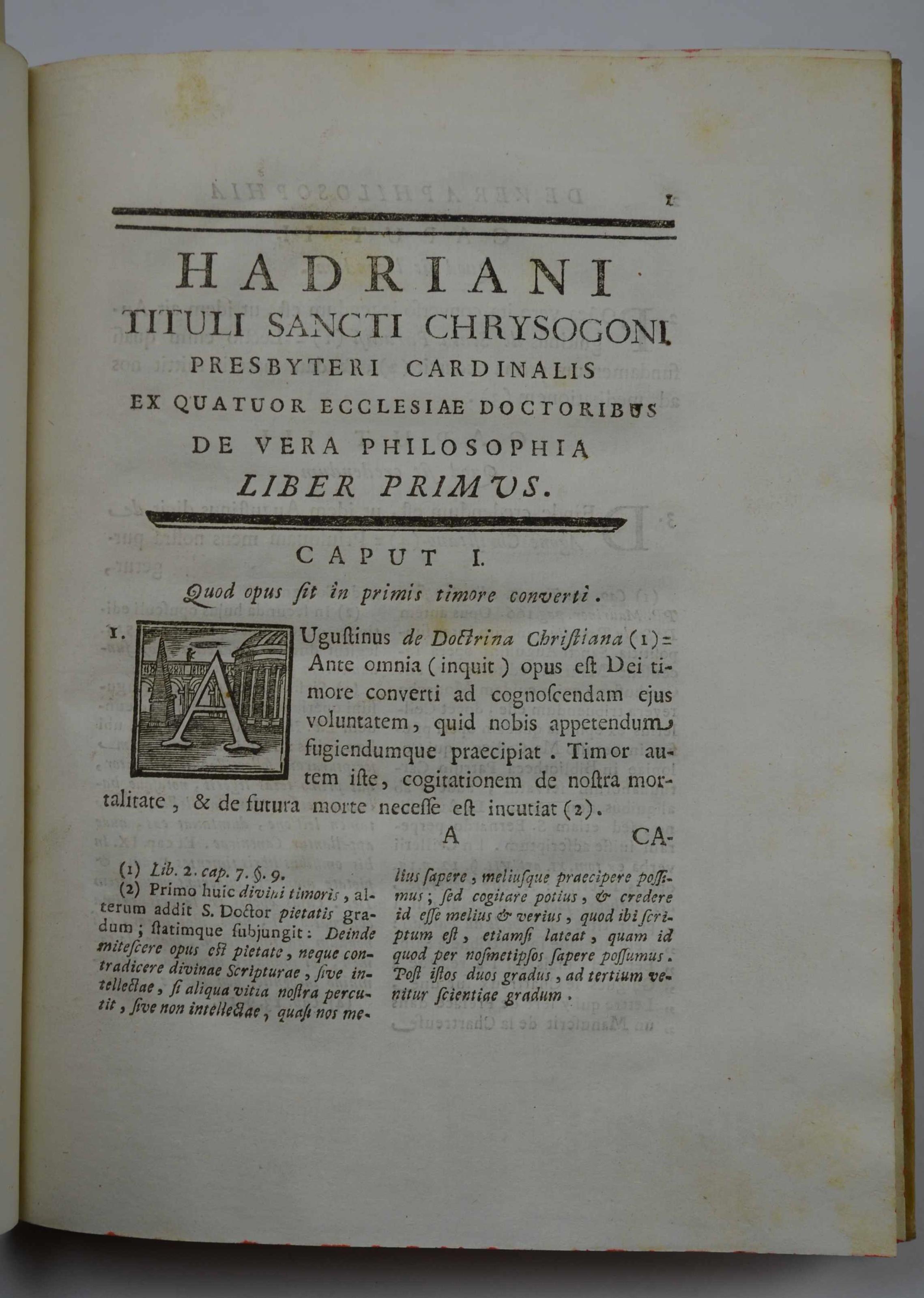 Hadriani cardinalis s. Chrysogoni De vera philosophia ex quatuor Ecclesiæ doctoribus libri quatuor prodeunt sub auspiciis sanctissimi domini nostri Pii sexti pont. max. cura et studio Benedicti Passionei