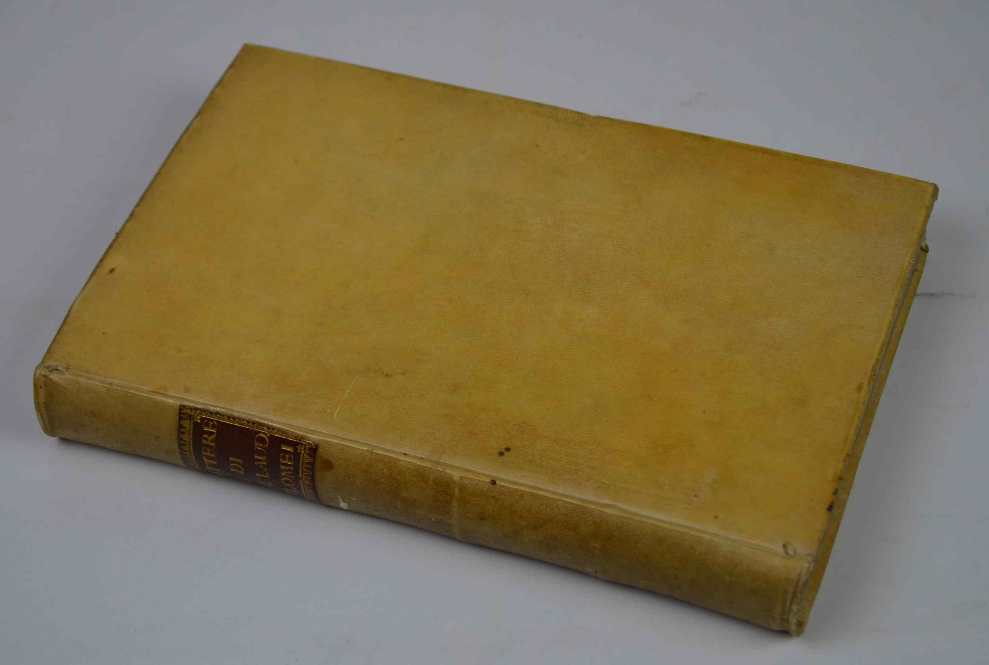 De le Lettere di M. Claudio Tolomei Lib. sette con una breve dichiarazione in fine di tutto l'ordine de l'Ortografia di questa opera