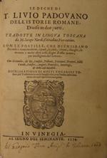 Le Deche di T. Livio Padovano dell'Istorie Romane, divise in due parti. Tradotte in Lingua Toscana da M. Nardi, Cittadino Fiorentino