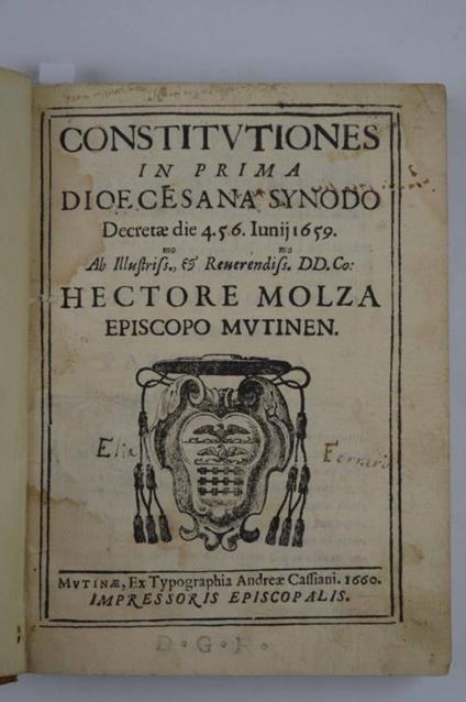 Constitutiones in prima Dioecesana Synodo Decretae die 4.5.6. Iunij 1659. Ab illustriss.mo. Hectore Molza. - copertina