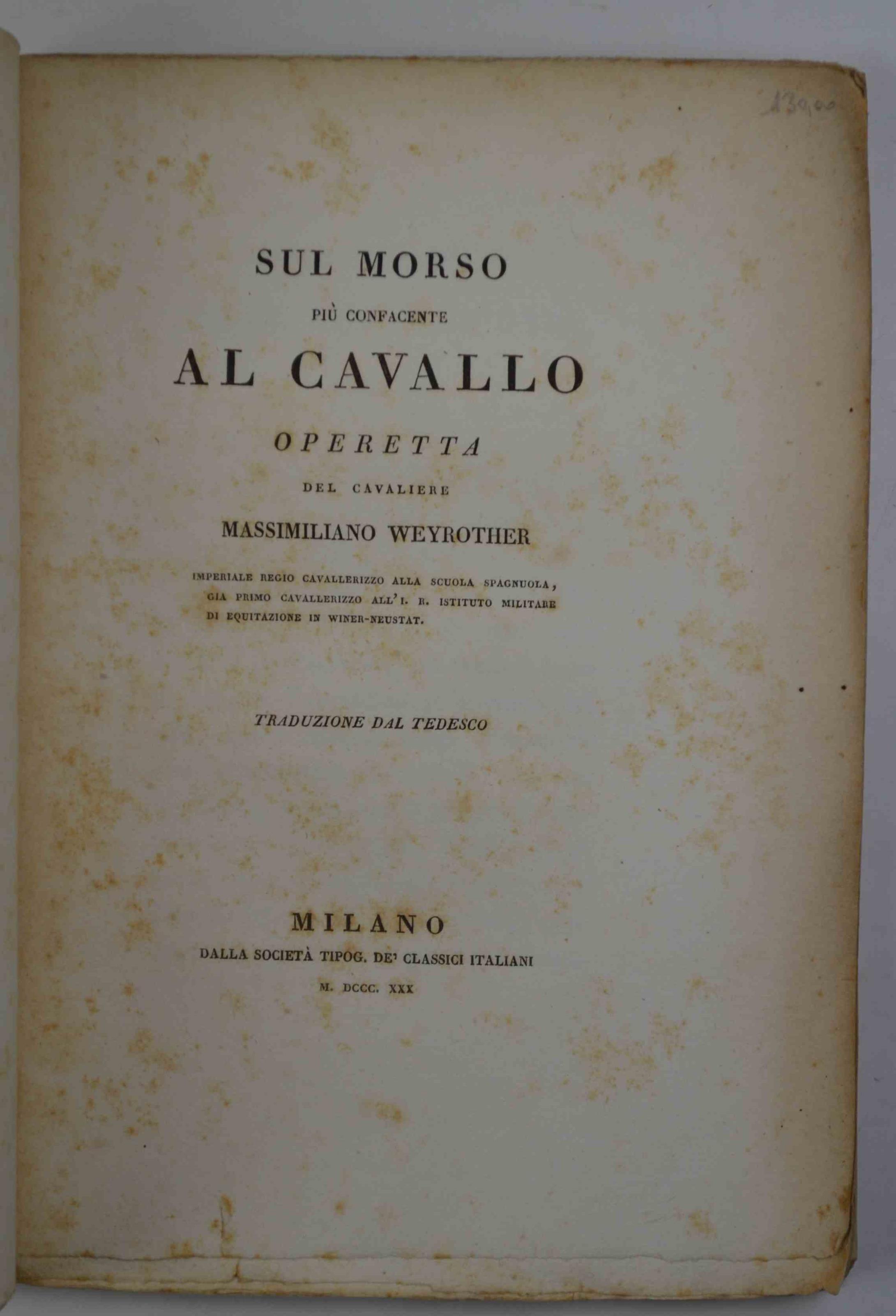 Sul morso più confacente al cavallo. Traduzione dal tedesco