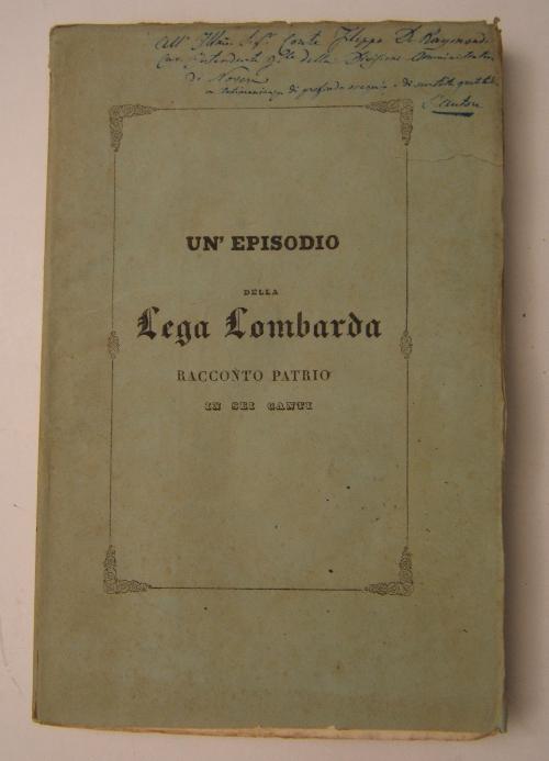 Un episodio della lega lombarda. Racconto patrio in sei canti - Ercole Luigi Scolari - copertina