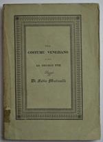 Del costume veneziano sino al secolo decimosettimo