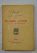 L' Academie Goncourt. Les Salons - Quelques Editeurs