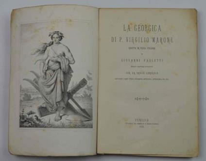 La Georgica di P. Virgilio Marone ridotta in prosa italiana da Giovanni Paoletti - Publio Virgilio Marone - copertina