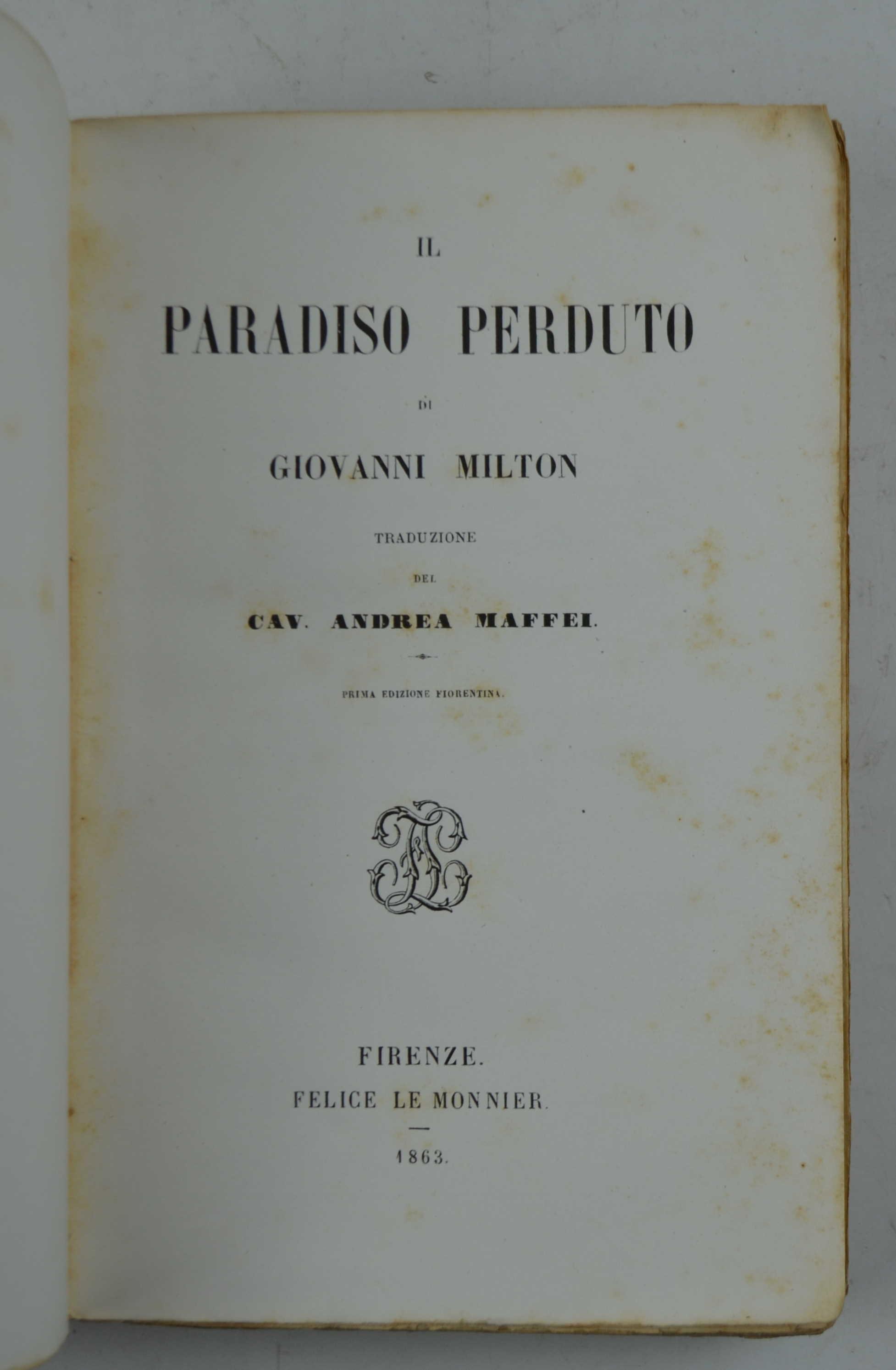 Il paradiso perduto. Traduzione del Cavaliere Andrea Maffei