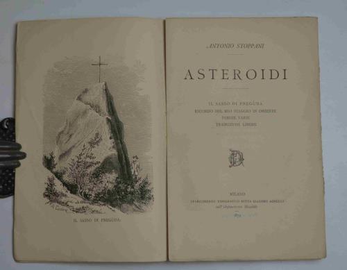 Asteroidi. Il sasso di Preguda. Ricordo del mio viaggio in Oriente. Poesie Varie. Traduzioni libere - Antonio Stoppani - copertina