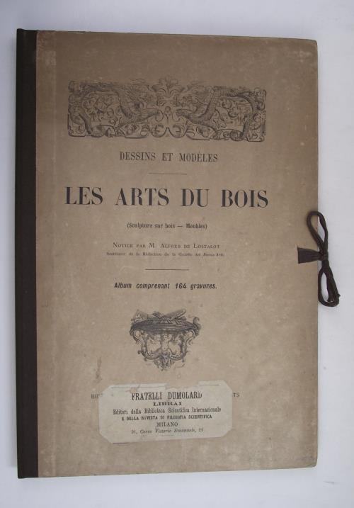 Dessins et modèles. Les arts du bois (Sculpture sur bois. Meubles). - copertina