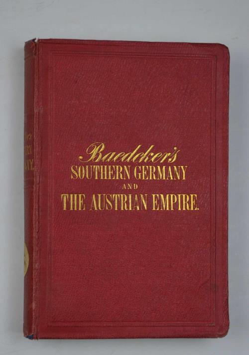 Southern Germany and the Austrian Empire. Prima edizione - Karl Baedeker - copertina