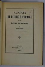 Raccolta di tavole e formule ad uso degli ingegneri…